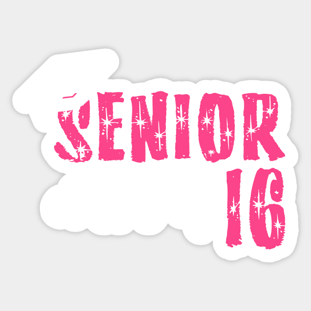 Senior Classes Of 16 Sticker by TEEPHILIC